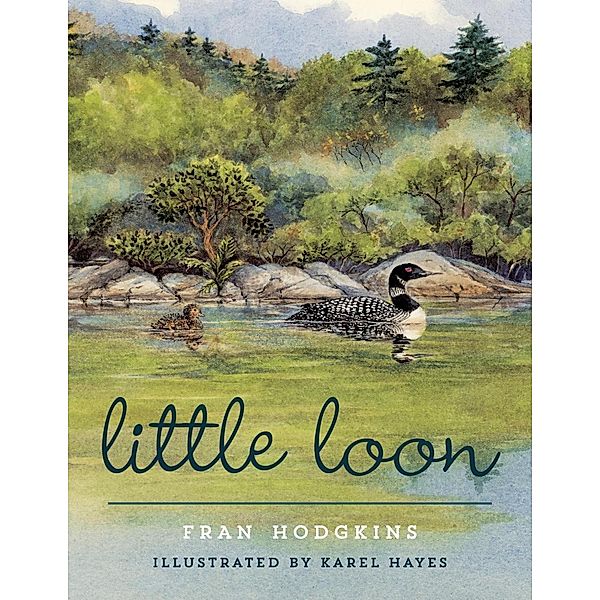 Little Loon, Fran Hodgkins