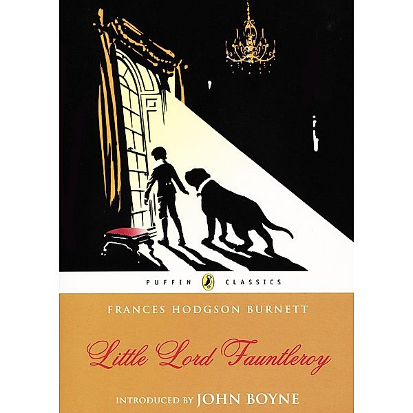 Little Lord Fauntleroy, Frances Hodgson Burnett