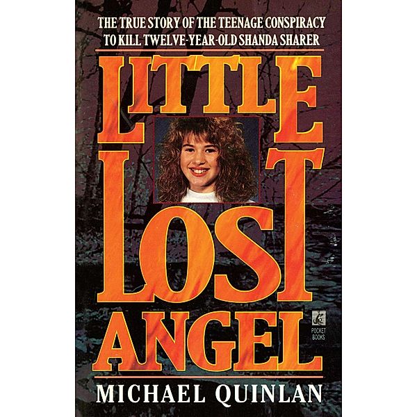 Little Lost Angel, Michael Quinlan