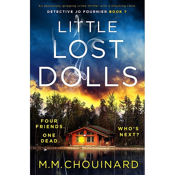 Little Lost Dolls / Detective Jo Fournier Bd.7, M. M. Chouinard