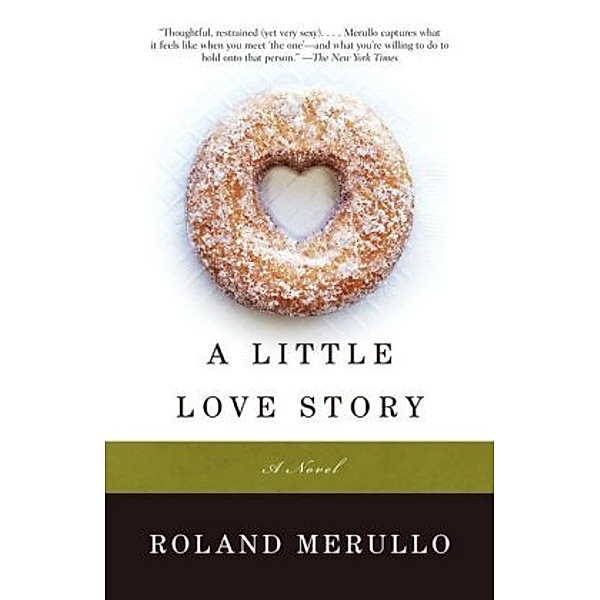 Little Love Story, Roland Merullo