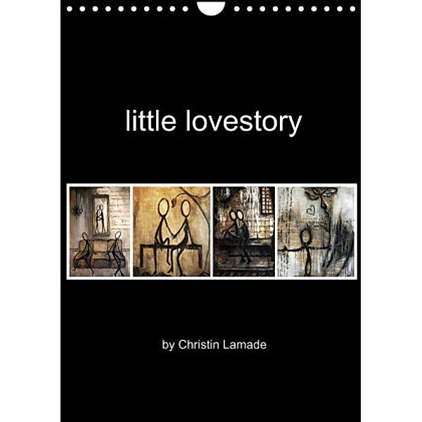 little lovestory (Wandkalender 2022 DIN A4 hoch), Christin Lamade