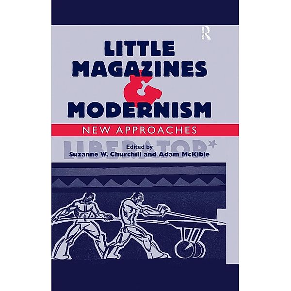Little Magazines & Modernism, Adam McKible