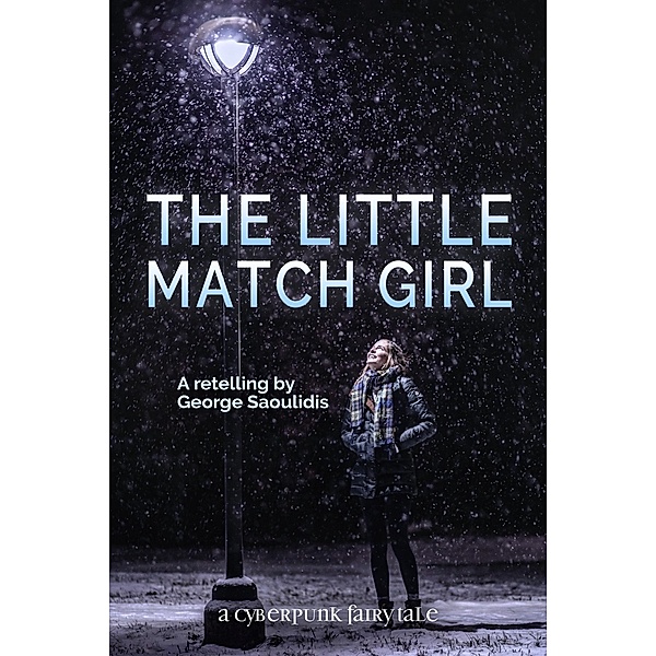 Little Match Girl / George Saoulidis, George Saoulidis