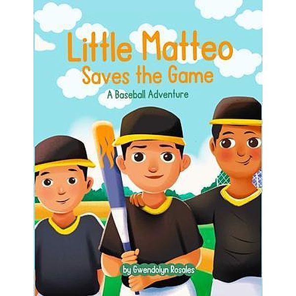 Little Matteo Saves the Game, Gwendolyn Rosales