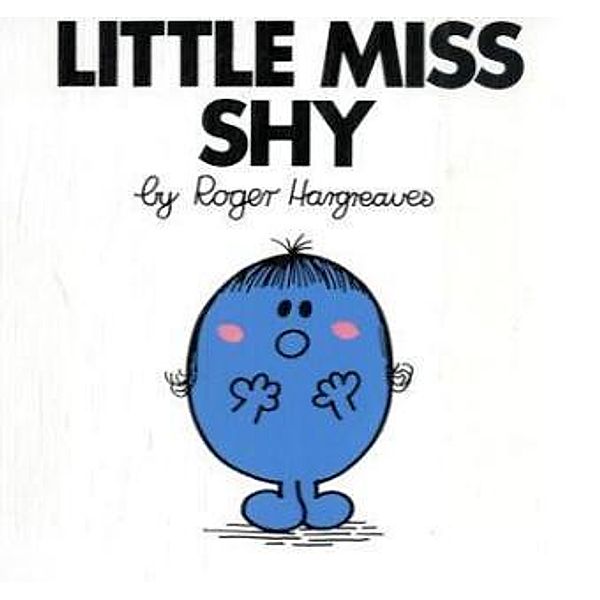 Little Miss Shy, Roger Hargreaves