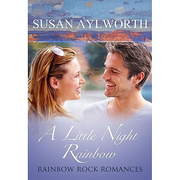 Little Night Rainbow / Susan Aylworth, Susan Aylworth