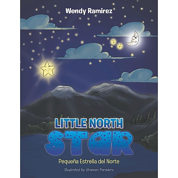 Little North Star, Wendy Ramirez