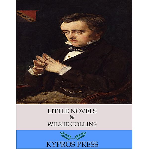 Little Novels, Wilkie Collins