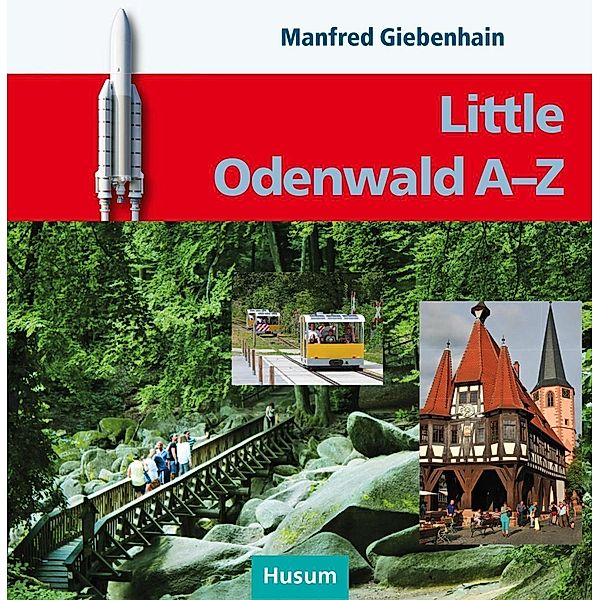 Little Odenwald A-Z, Manfred Giebenhain