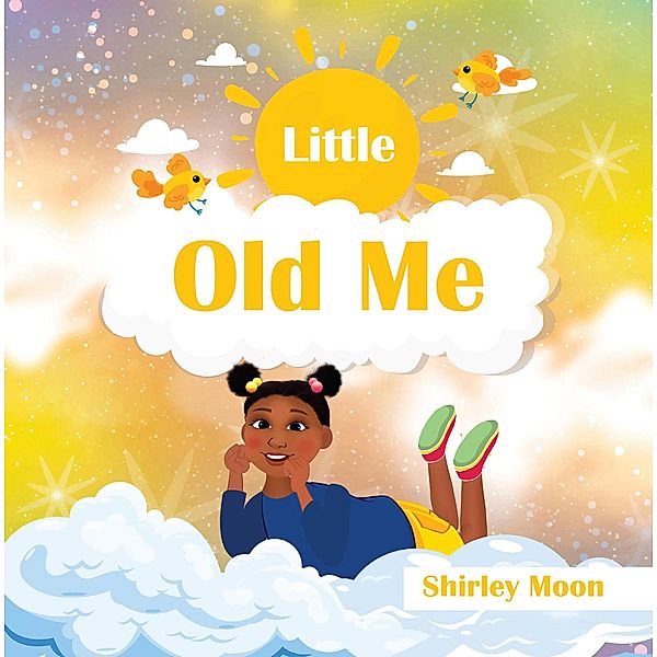 Little Old Me, Shirley Moon
