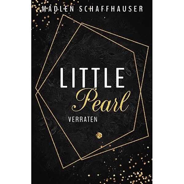 Little Pearl, Madlen Schaffhauser