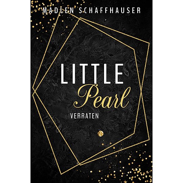 Little Pearl / Little Pearl Bd.1, Madlen Schaffhauser