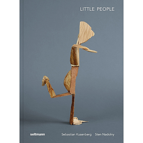 Little People, Sten Nadolny, Sebastian Kusenberg