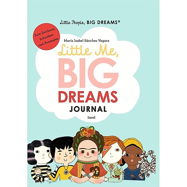 Little People, Big Dreams: Journal, María Isabel Sánchez Vegara