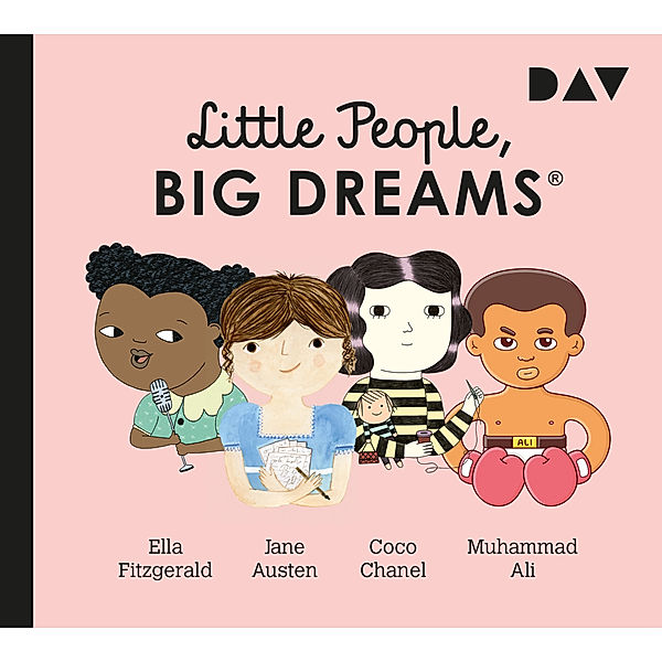 Little People, Big Dreams® - Teil 2: Ella Fitzgerald, Jane Austen, Coco Chanel, Muhammad Ali,1 Audio-CD, María Isabel Sánchez Vegara