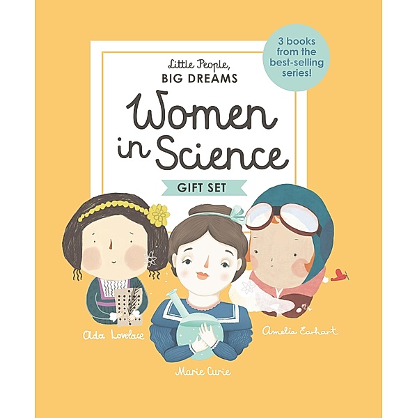 Little People, BIG DREAMS: Women in Science / Little People, BIG DREAMS, Maria Isabel Sanchez Vegara