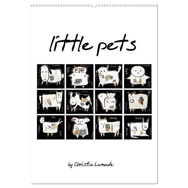 little pets (Wandkalender 2024 DIN A2 hoch), CALVENDO Monatskalender, ChristinLamade