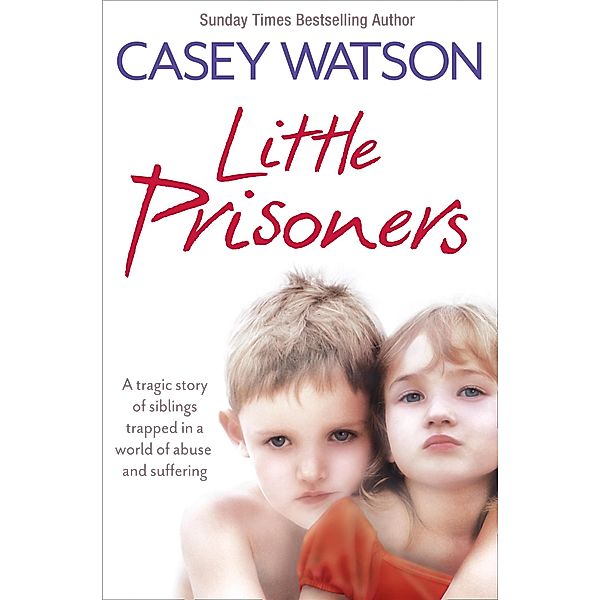 Little Prisoners, Casey Watson