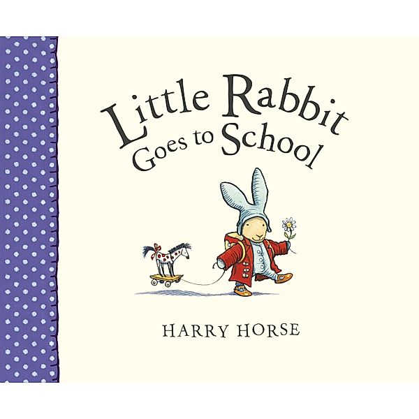 Little Rabbit Goes to School, Harry Horse