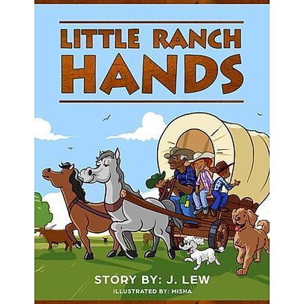 Little Ranch Hands, J. Lew