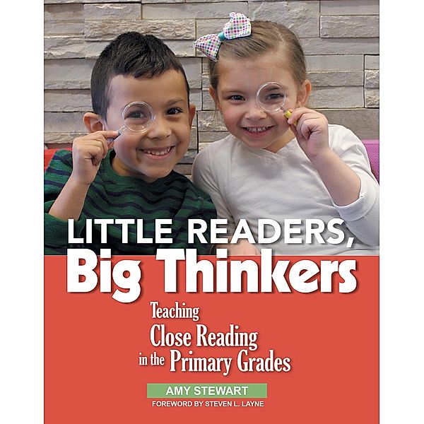 Little Readers, Big Thinkers, Amy Stewart