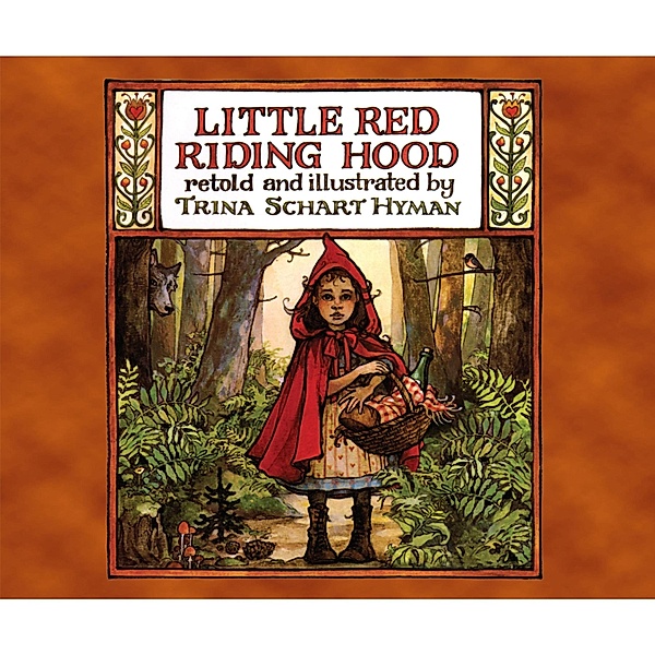 Little Red Riding Hood (Unabridged), Trina Schart Hyman