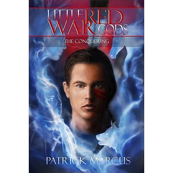 Little Red War Gods, Patrick Marcus