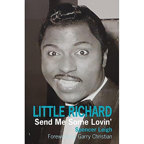 Little Richard, Spencer Leigh
