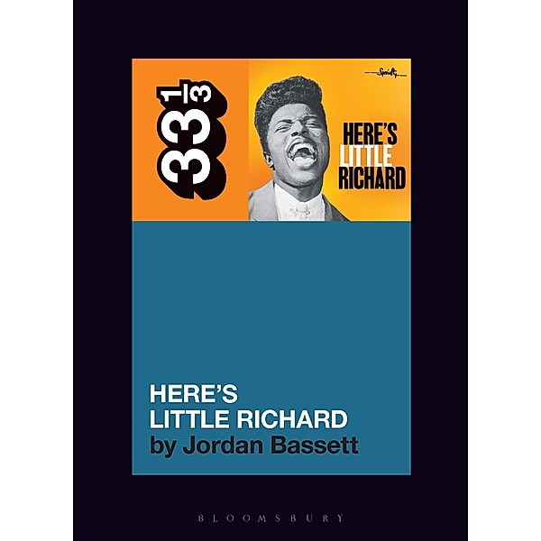 Little Richard's Here's Little Richard / 33 1/3, Jordan Bassett