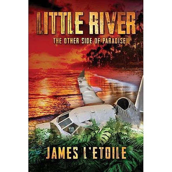 Little River / L'Etoile Consulting, James L'Etoile