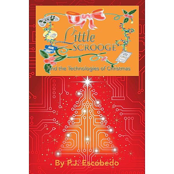 Little Scrooge, P. J. Escobedo