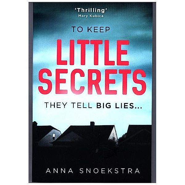 Little Secrets, Anna Snoekstra