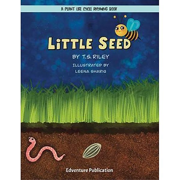 Little Seed, T. S. Riley