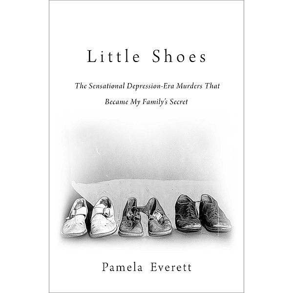 Little Shoes, Pamela Everett