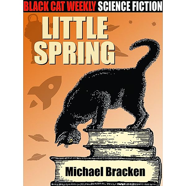 Little Spring, Michael Bracken