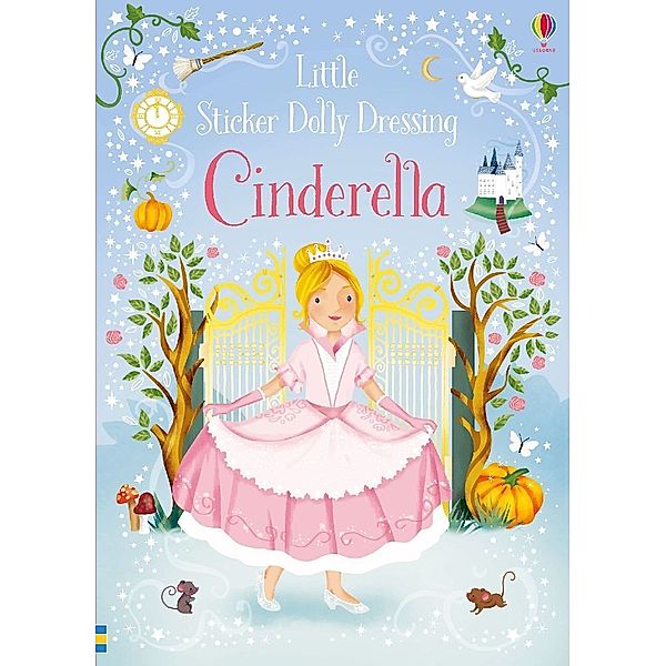 Little Sticker Dolly Dressing Fairytales Cinderella, Fiona Watt