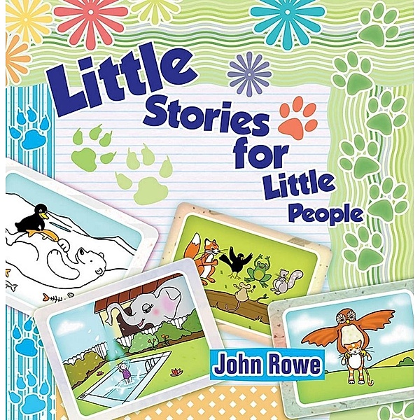 Little Stories for Little People / SBPRA, John Rowe
