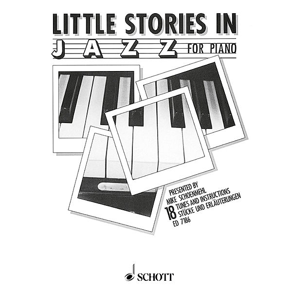 Little Stories in Jazz for Piano, Mike Schoenmehl