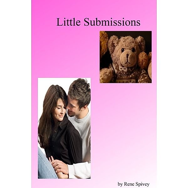 Little Submissions, Rene Spivey