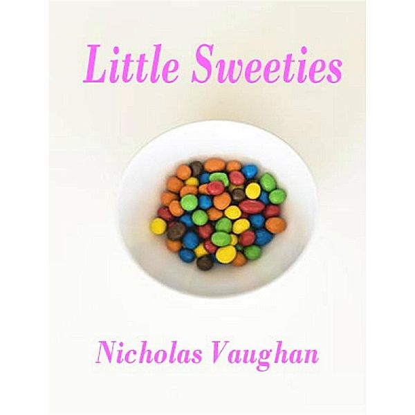 Little Sweeties, Vaughan p Williams