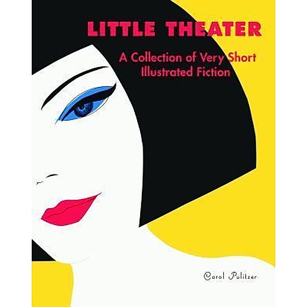 Little Theater / Little Theater Press, Carol Pulitzer