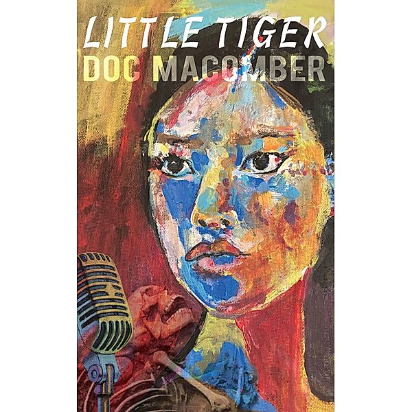 Little Tiger, Doc Macomber