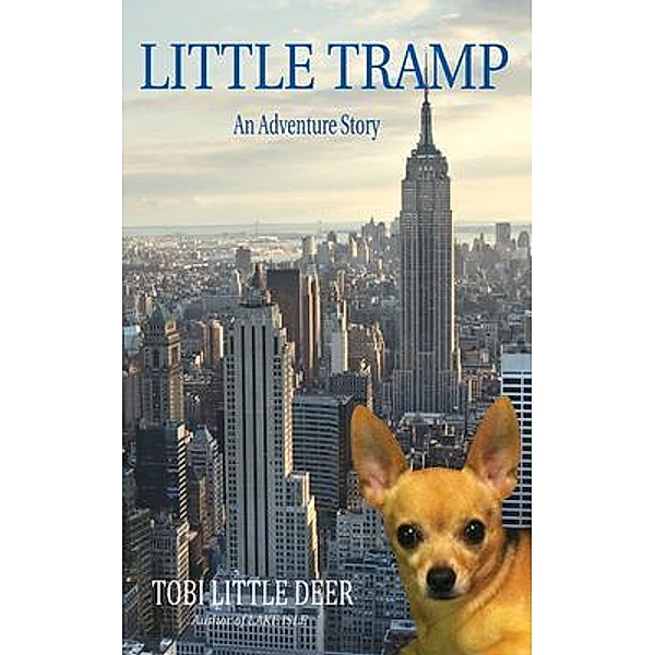 LITTLE TRAMP / Tobi Little Deer Bd.1, Tobi Little Deer