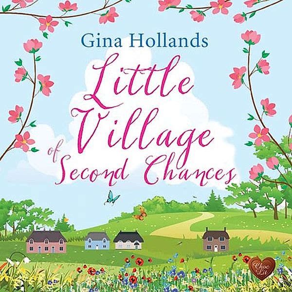 Little Village of Second Chances, Gina Hollands