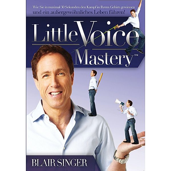 Little Voice Mastery, Blair Singer