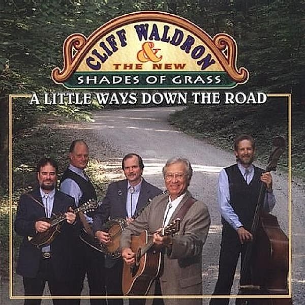 Little Ways, Cliff Waldron