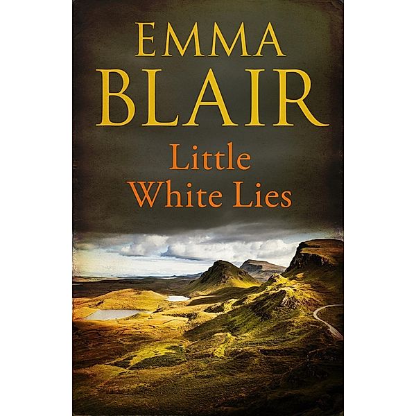 Little White Lies, Emma Blair