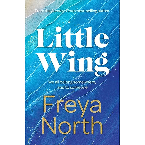 Little Wing, Freya North