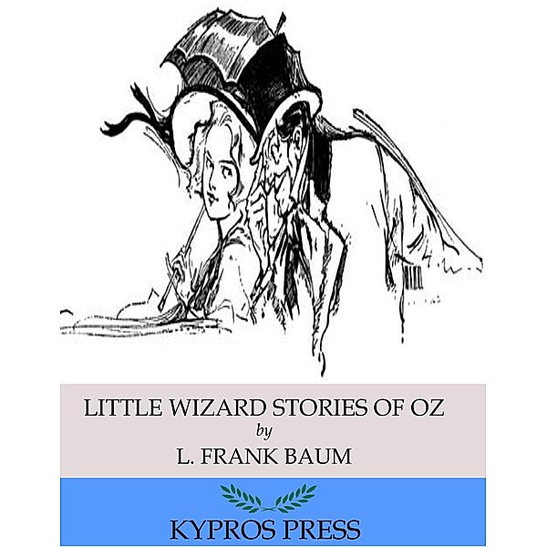 Little Wizard Stories of Oz, L. Frank Baum